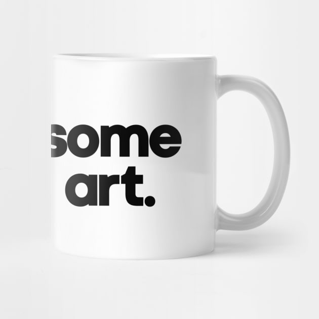 make art. by rt-shirts